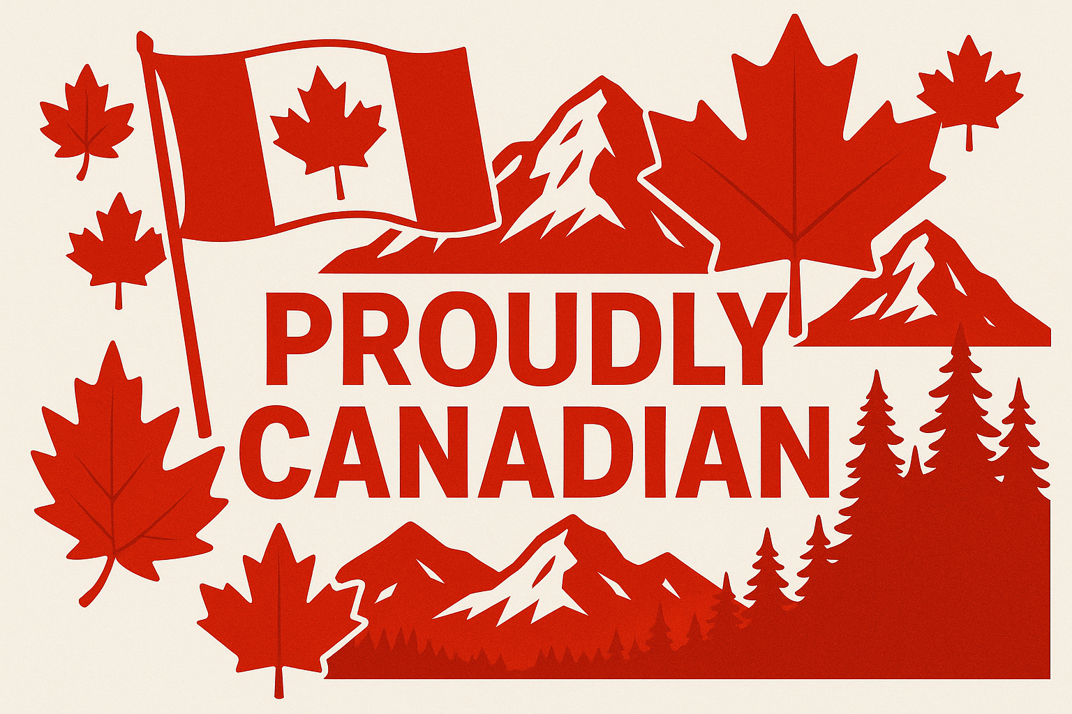 Proudly Canadian